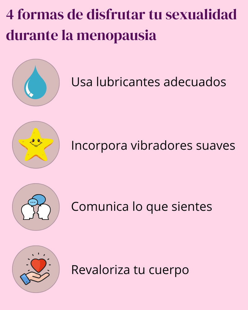 Menopausia y placer: 5 claves para vivir tu sexualidad sin tabúes 3 infografia